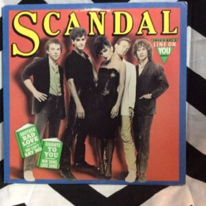 Photo detail:VINYL RECORD - SCANDAL - LOVES GOT A LINE ON YOU