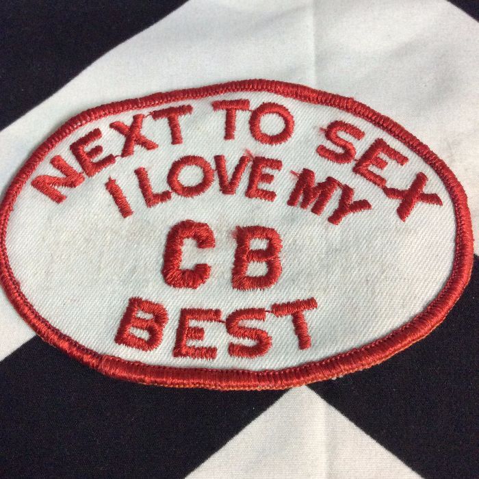 Embroidered Patch Next To Sex I Love My Cb Best Boardwalk Vintage