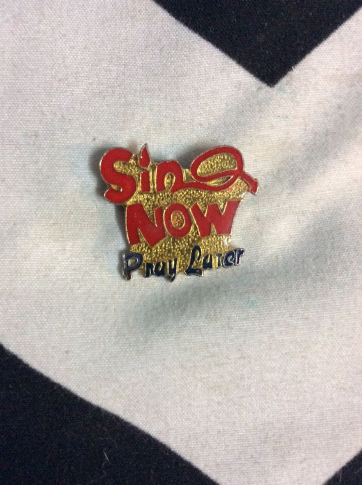 Sin now, Pray later pin with devil tail 1