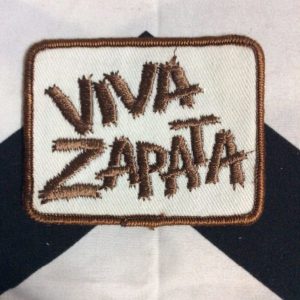PATCH- VIVA ZAPATA! *OLD STOCK* 1