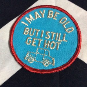 PATCH- MAY BE OLD STILL GET HOT 1