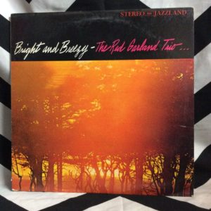 VINYL THE RED GARLAND TRIO - BRIGHT AND BREEZY 1