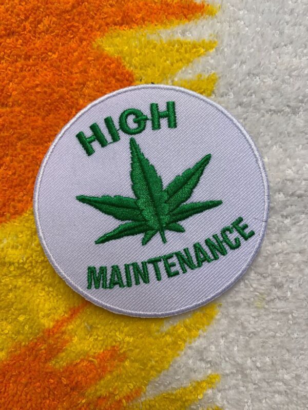 product details: EMBROIDERED HIGH MAINTENANCE WEED LEAF IRON-ON OR SEW-ON CIRCLE PATCH photo