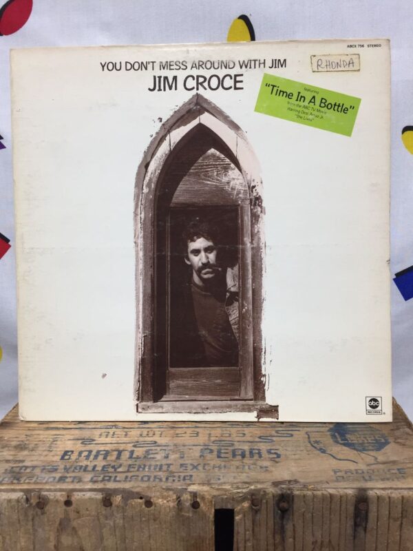 product details: JIM CROCE – YOU DON\T MESS AROUND WITH JIM photo