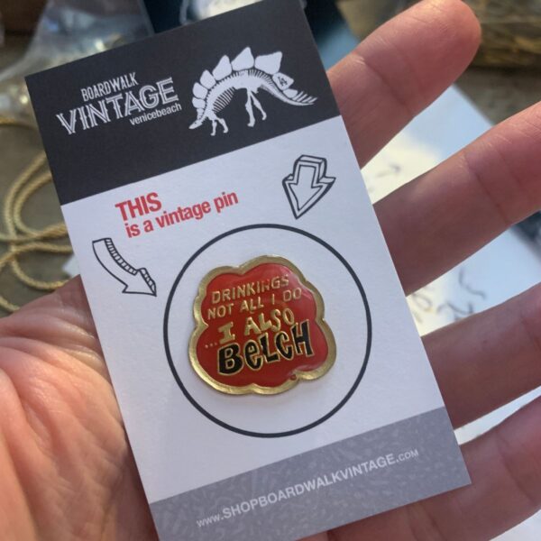 product details: DRINKINGS NOT ALL I DO VINTAGE ENAMEL PIN photo