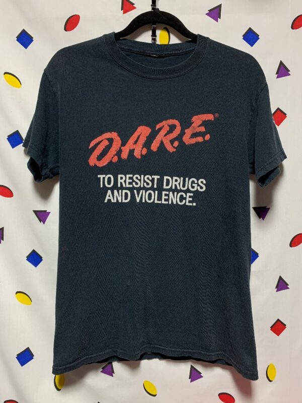product details: DARE TO RESIST DRUGS AND VIOLENCE T-SHIRT SMALL FIT photo
