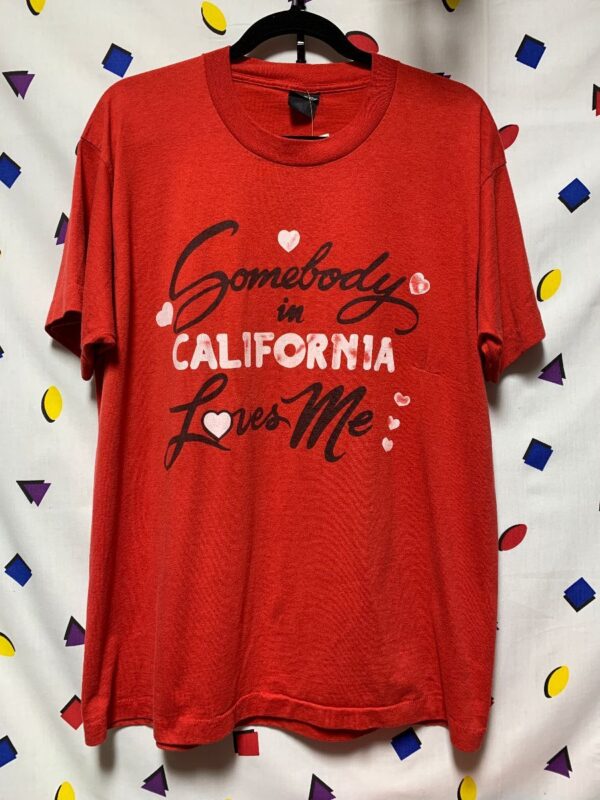 product details: SOMEBODY IN CALIFORNIA LOVES ME T-SHIRT - AS IS photo