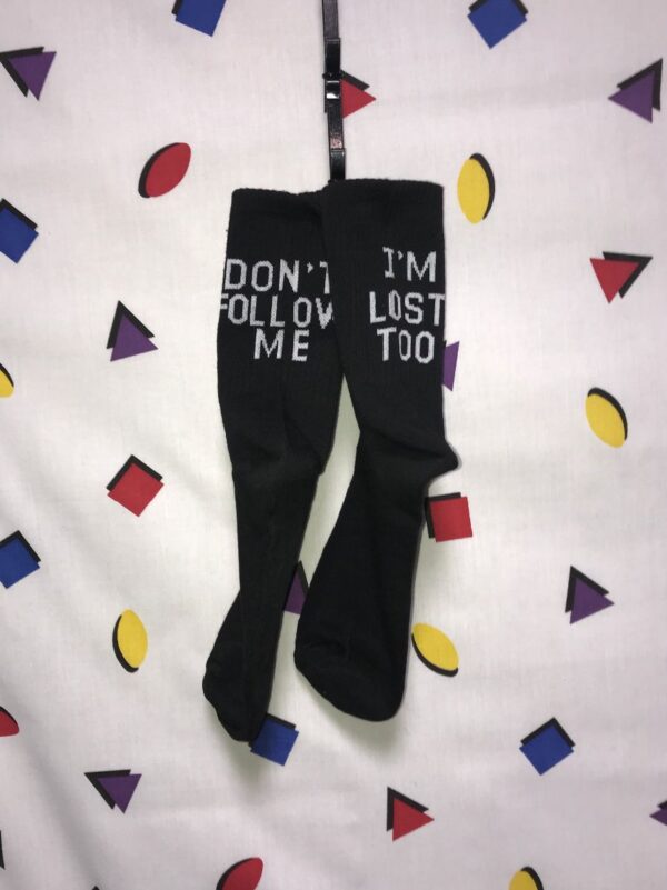 product details: FUNNY SOCKS | DONT FOLLOW ME IM LOST TOO photo