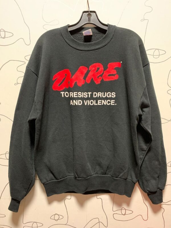 product details: DARE TO RESIST DRUGS AND VIOLENCE PULLOVER SWEATSHIRT photo