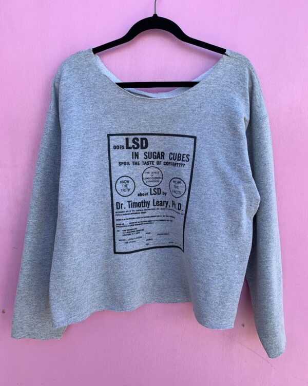 product details: THE TRUTH ABOUT LSD BY TIMOTHY LEARY ACID ADVERT GRAPHIC ON CROPPED WIDE NECK CREWNECK SWEATSHIRT AS-IS photo