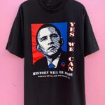 2008 BARACK OBAMA FOR PRESIDENT SHEPARD FAIREY YES WE CAN GRAPHIC T-SHIRT