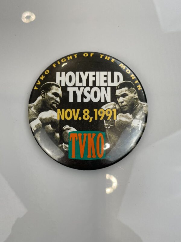 TYSON HOLYFIELD NOVEMBER 8TH, 1991 OVERSIZED BUTTON PIN