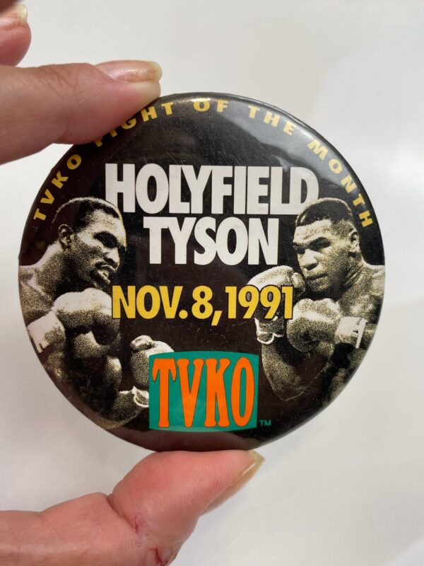 TYSON HOLYFIELD NOVEMBER 8TH, 1991 OVERSIZED BUTTON PIN