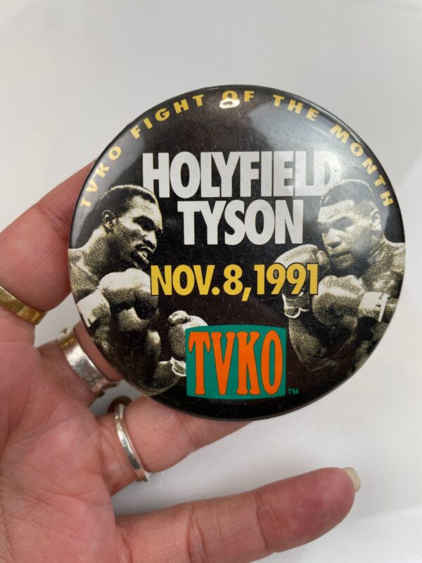 TYSON HOLYFIELD NOVEMBER 8TH, 1991 OVERSIZED BUTTON PIN