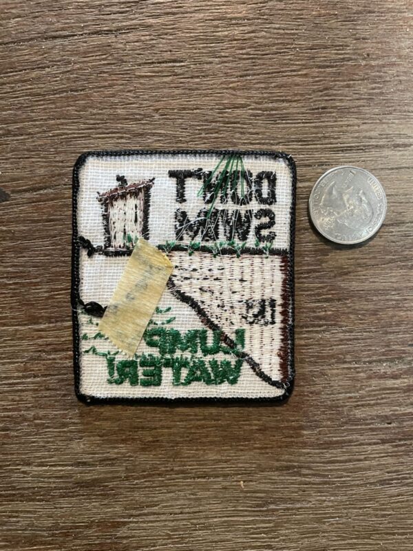 RETRO DONT SWIM IN LUMPY WATER EMBROIDERED PATCH