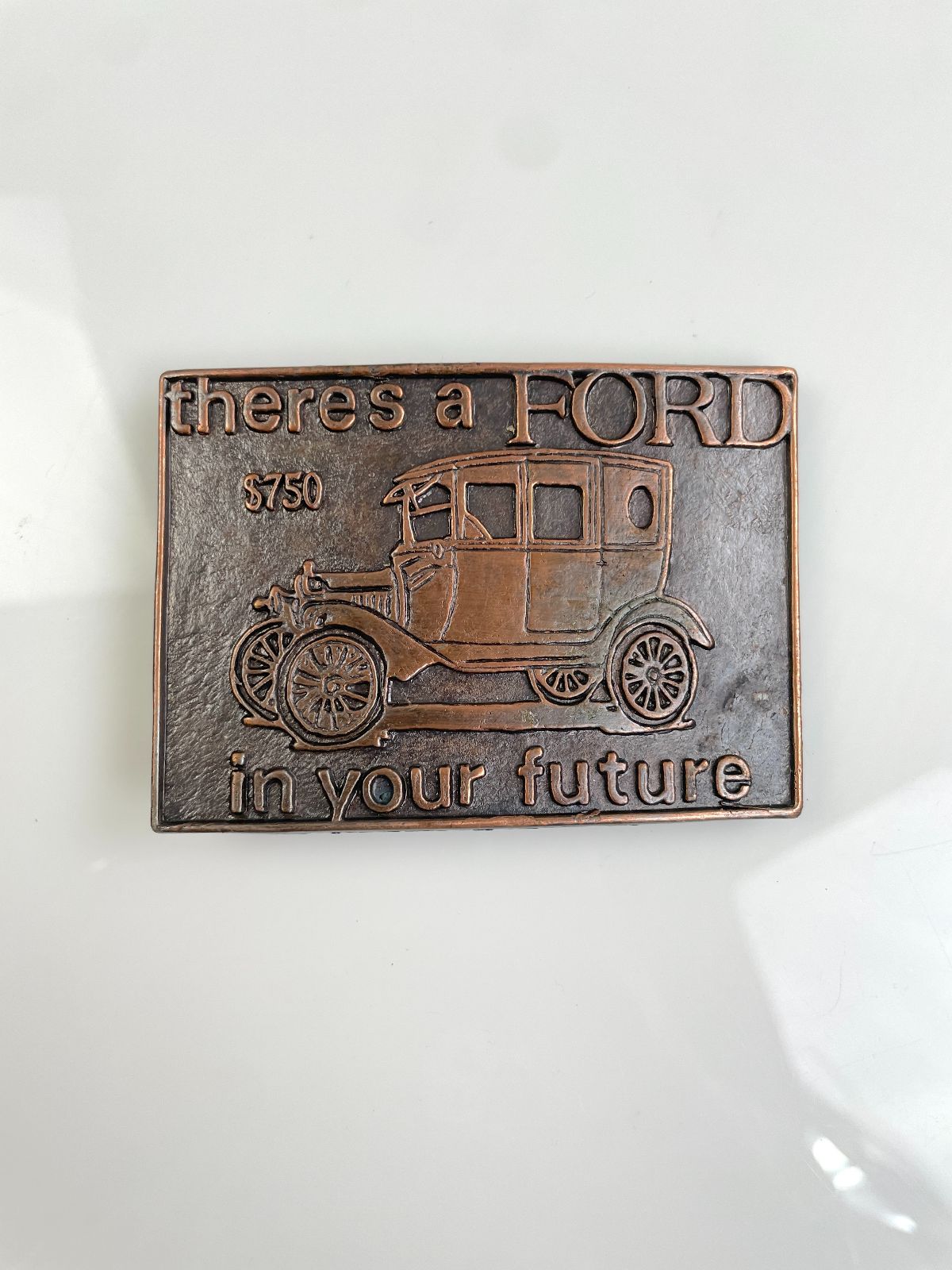 THERES A FORD IN YOUR FUTURE BRONZE BELT BUCKLE in COPPER