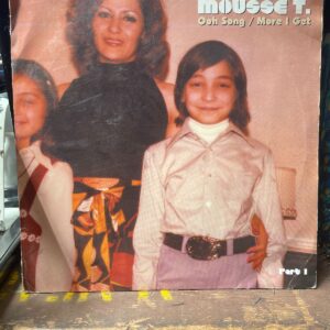 VINYL MOUSSE T. - OOH SONG / MORE I GET