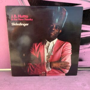 J.B. HUTTO & THE NEW HAWKS – SLIDESLINGER